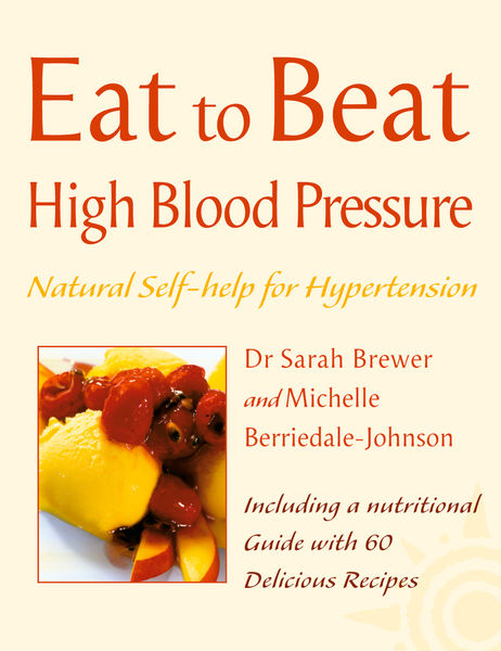 High Blood Pressure (Eat to Beat)