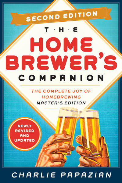 Homebrewers Companion Second Edition