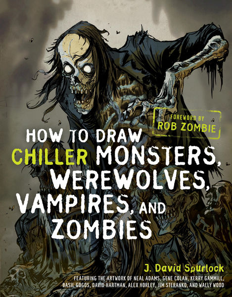 How to Draw Chiller Monsters, Werewolves, Vampires...