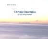 how to treat chronic insomnia a self help manual
