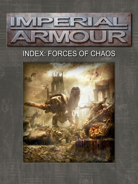 Imperial Armour Index: Forces of Chaos