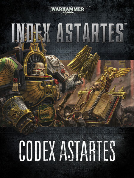 Index Astartes: Codex Astartes