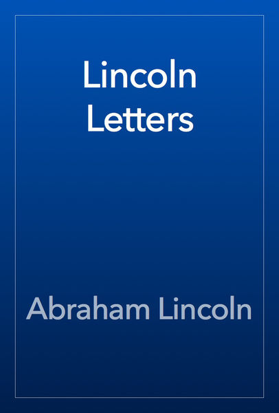 Lincoln Letters