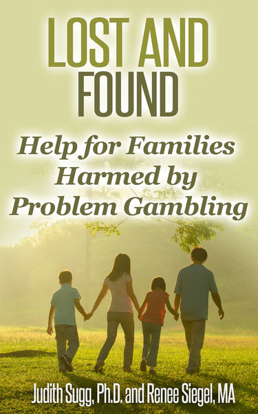 Lost and Found: Help for Families Harmed by Proble...