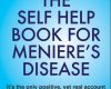 meniere man the self help book for menieres dise