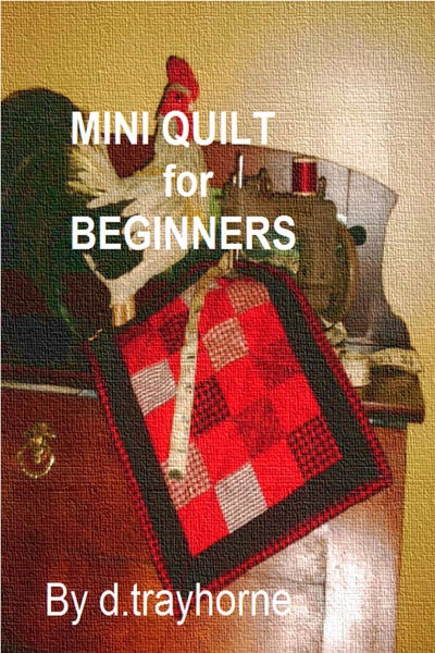 Mini Quilt For Beginners