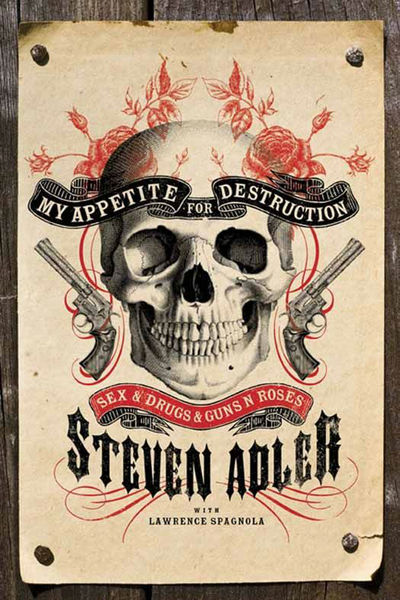 My Appetite for Destruction