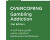 overcoming gambling addiction 2nd edition