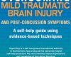 overcoming mild traumatic brain injury and post co