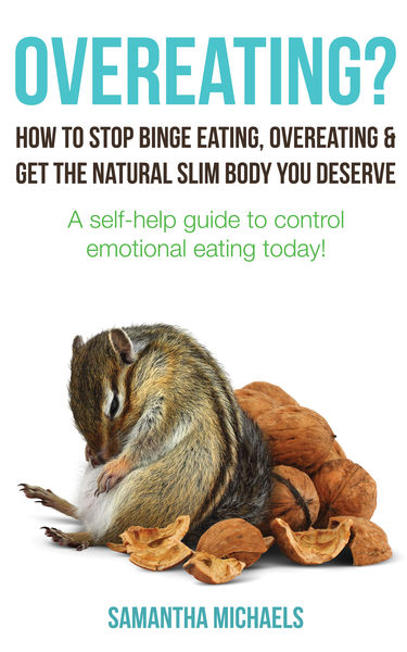 Overeating? How to Stop Binge Eating, Overeating &...