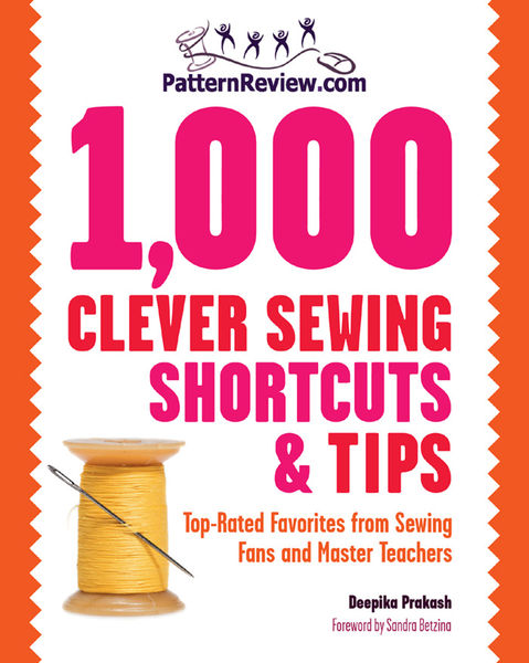 PatternReview.com 1,000 Clever Sewing Shortcuts an...