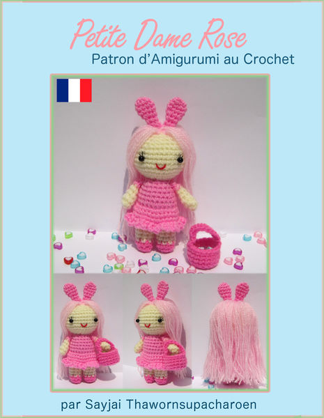 Petite Dame Rose Patron d’Amigurumi au crochet 1 Petite Dame Rose Patron d’Amigurumi au crochet