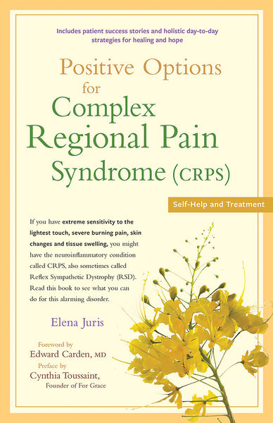 Positive Options for Complex Regional Pain Syndrom...