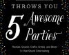 quirk books throws you 5 awesome parties