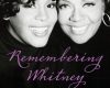 remembering whitney