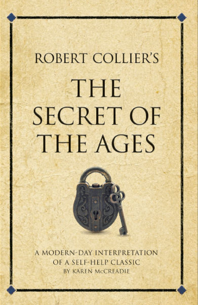 Robert Colliers Secret of the Ages