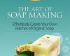 the art of soap making
