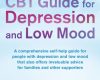 the complete cbt guide for depression and low mood