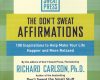 the dont sweat affirmations