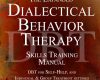 the expanded dialectical behavior therapy skills t