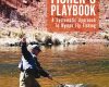 the fly fishers playbook