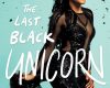 the last black unicorn