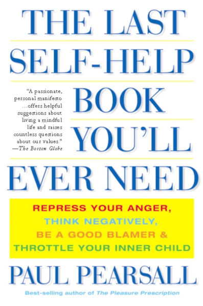 The Last Self Help Book Youll Ever Need
