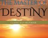 the master of destiny classic self help book
