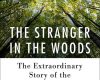 the stranger in the woods