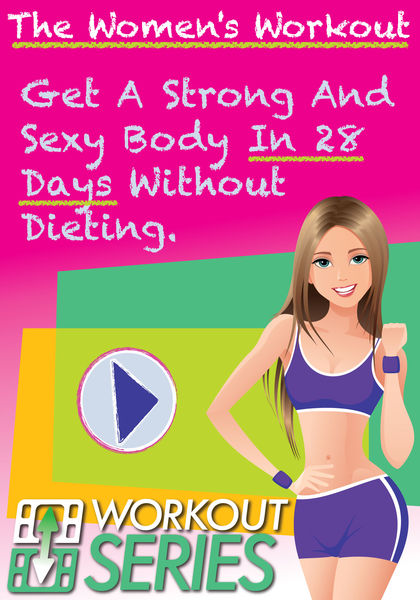 The Women's Workout 1 The Womens Workout