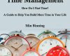 time management how do i find time a guide to h