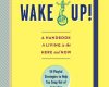 wake up