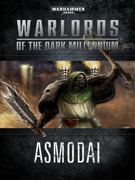Warlords of the Dark Millennium: Asmodai