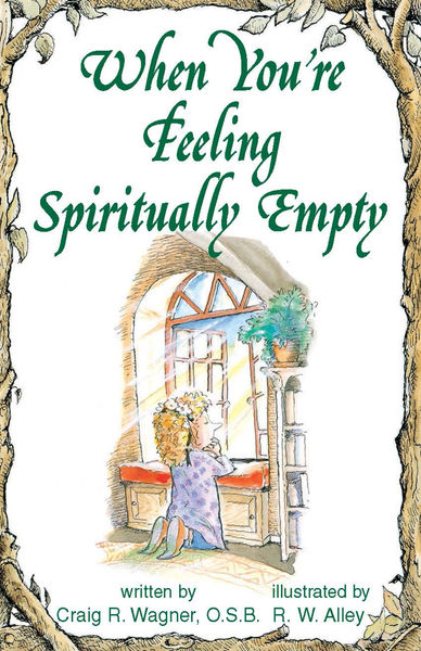 When You're Feeling Spiritually Empty 1 When Youre Feeling Spiritually Empty