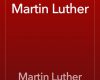 works of martin luther