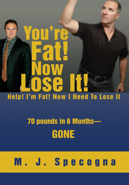 Youre Fat! Now Lose It!