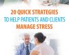 20 quick strategies to help patients and clients m