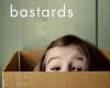 bastards a memoir