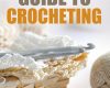 beginners guide to crocheting