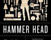 hammer head the making of a carpenter