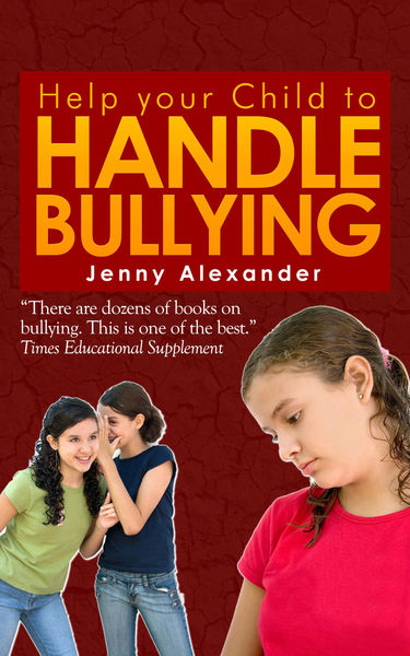 Help your Child to Handle Bullying
