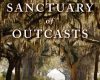 in the sanctuary of outcasts