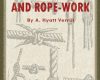 knots splices and rope work illustrated
