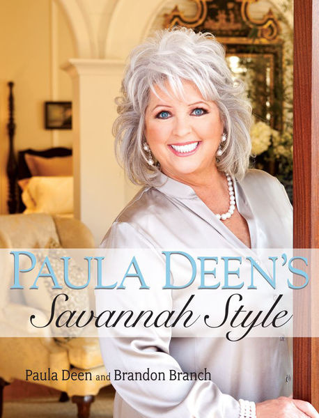 Paula Deen's Savannah Style 1 Paula Deens Savannah Style