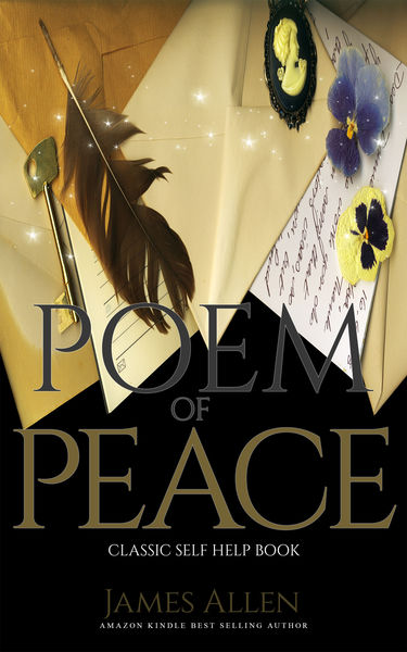 Poem of Peace: Classic Self Help Book