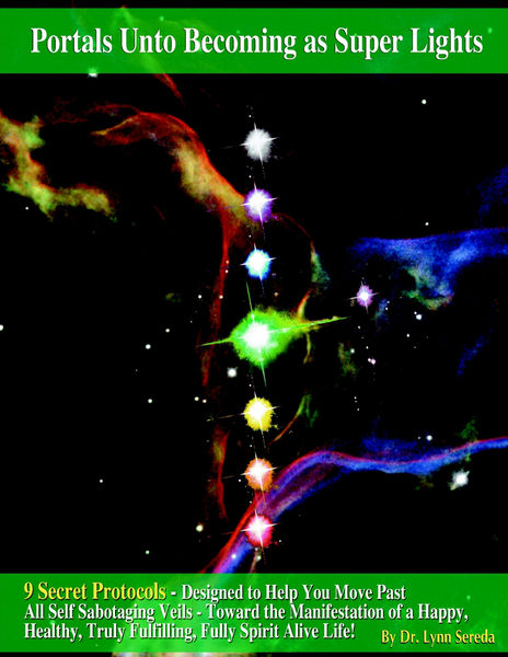 Portals unto Becoming as Super Lights