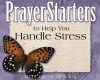 prayerstarters to help you handle stress