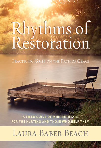 Rhythms of Restoration