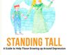 standing tall a guide to help those growing up ar