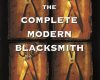 the complete modern blacksmith